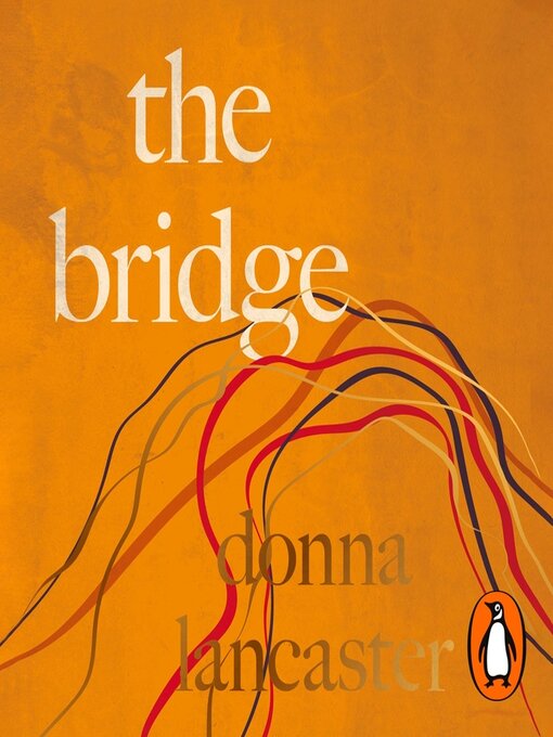 Title details for The Bridge by Donna Lancaster - Available